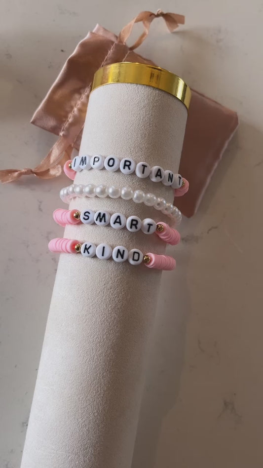 Kind Smart Important Bracelets